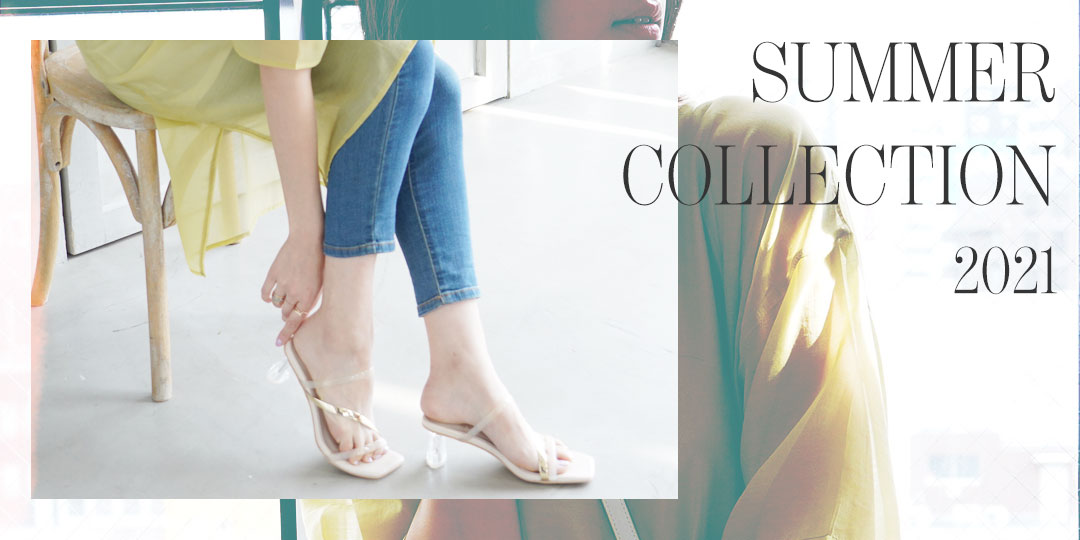 2021 SUMMER COLLECTION